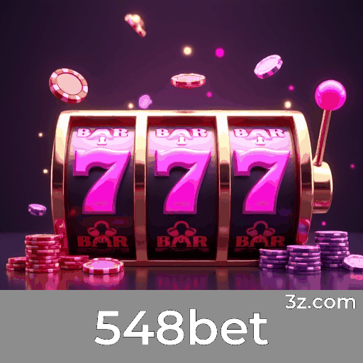 548bet: Cassino Online e Apostas Seguras